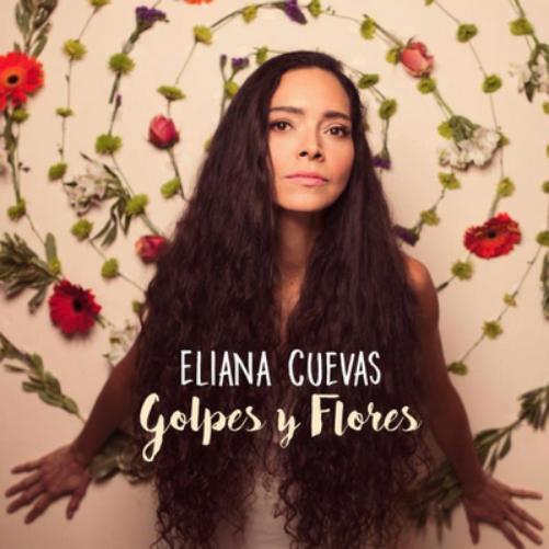 Eliana Cuevas Golpes Y Flores (CD) Album