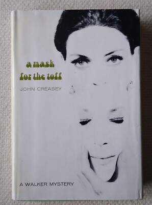 1966 A Mask for the Toff A Walker Mystery John Creasey