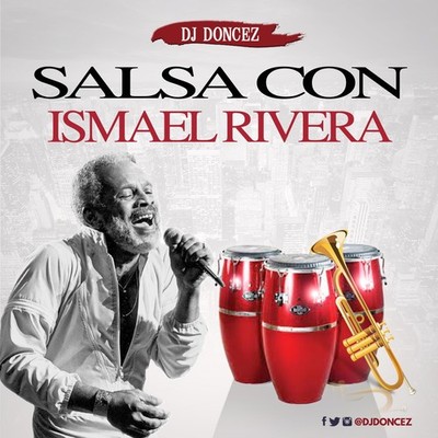 DJ DonCez - Salsa Con Ismael Rivera