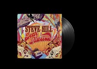 Steve Hill: Dear Illusion - - (Lp / D)