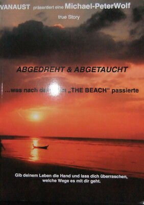 Abgedreht und Abgetaucht was nach dem Film The Beach passierte Thailand Maya Bay