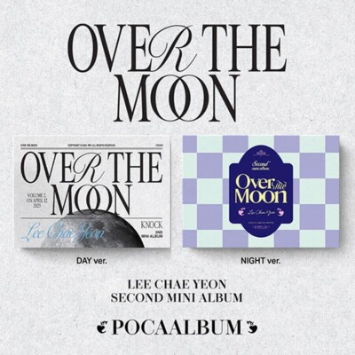 LEE CHAE YEON OVER THE MOON 2nd Mini Poca Album RANDOM/QR Karte+Stand+2Karte+etc