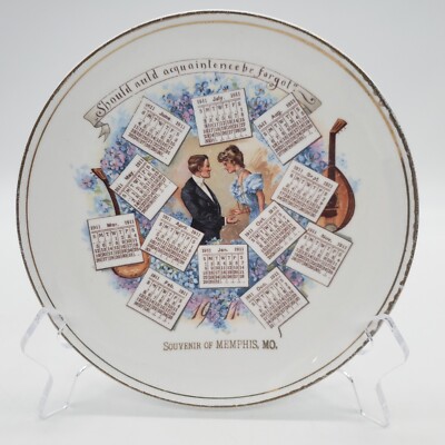 1911 For all the aquaintance be forgot Memphis Missouri Calendar Plate