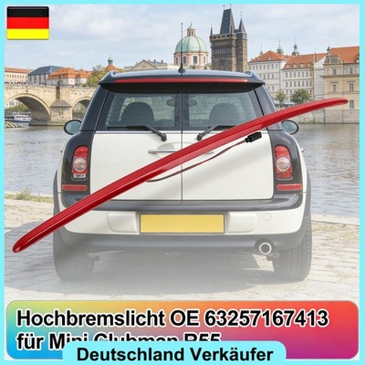 Bremsleuchte 3. Bremslicht für MINI Clubman R55, OE 63257167413