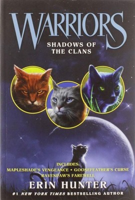 Warriors: Shadows of the Clans: Three Novellas of Warrior Cat Adventures for...