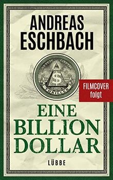 Eine Billion Dollar: Roman (Offenbarung 23) von Eschbach... | Buch | Zustand gut