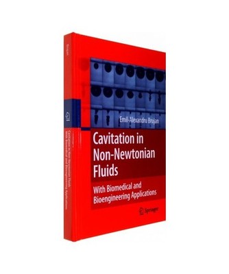 Cavitation in Non-Newtonian Fluids: With Biomedical and Bioengineering Applicati
