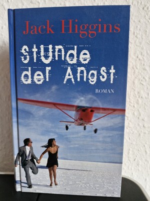 Stunde der Angst (Roman) - Jack Higgins (sehr gut - gebundene Ausgabe)