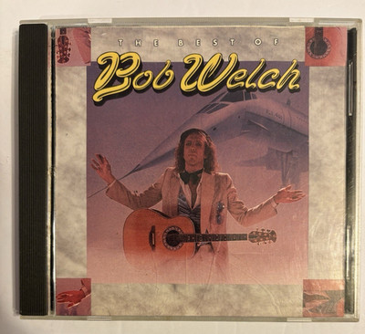 The Best of Bob Welch (Rhino CD) 16 Greatest Hits-Ebony Eyes-Sentimental Lady-G+