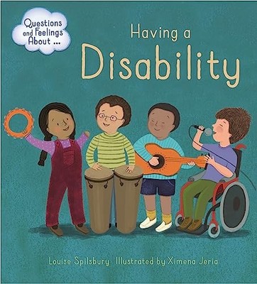 Having a Disability (Questions and ..., Spilsbury, Loui