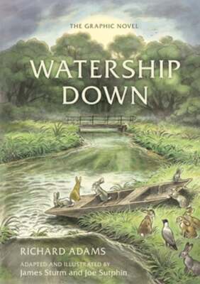 Watership Down: The Graphic Novel by Richard Adams: Used