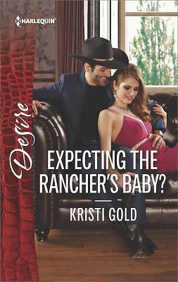 Texas Extreme Ser.: Expecting the Rancher's Baby by Kristi Gold (2017, Mass Mar 
