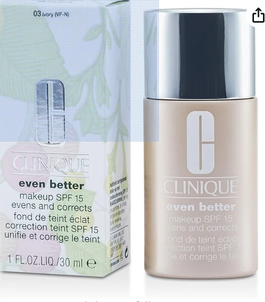 3W CLINIC Clinique Even Better Liquid Foundation SPF 15 N° 03/CN28 Ivory 30Ml