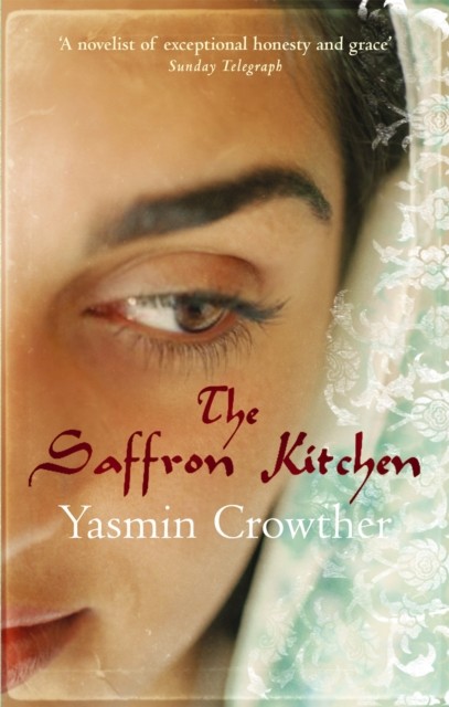 The Saffron Kitchen by Yasmin Crowther (Paperback Book)