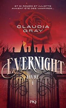 Evernight Tome 1 von Gray, Claudia | Buch | Zustand sehr gut