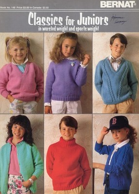 Bernat Knitting Pattern Book #148 Six Classics for Juniors in Worsted & Sport Wt