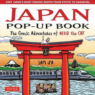 Japan Pop-Up Book: The Comic Adventures of Neko the Cat by Sam Ita...