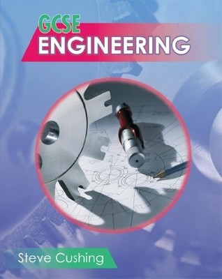 GCSE Engineering by Cushing, Steve 034081408X FREE Shipping