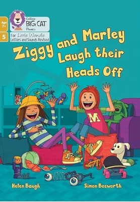 Ziggy and Marley Laugh Their Heads Off: Phase 5 Set 4 (Big... - Baugh, Helen