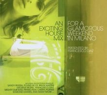 An Exciting House Mix For A Glamorous Weekend In Milano vo... | CD | Zustand gut
