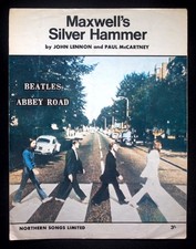 BEATLES Sheet Music MAXWELL'S SILVER HAMMER Northern Songs Ltd ©1969 BEATLES Sheet Music MAXWELL'S SILVER HAMMER Northern Songs Ltd ©1969