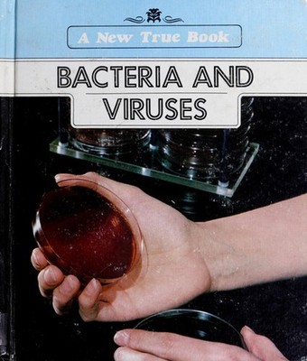 Bacteria and Viruses Paperback Leslie J. LeMaster