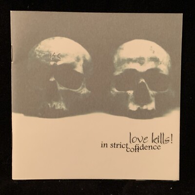 IN STRICT CONFIDENCE - Love Kills! - WTII CD 2000