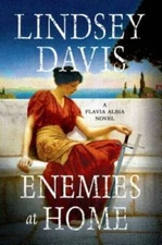Enemies at Home: A Flavia Albia Novel (Flavia Albia Series) - VERY GOOD