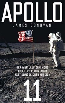 Apollo 11: Der Wettlauf zum Mond und der Erfolg einer fa... | Buch | Zustand gut