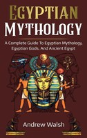 Andrew Walsh | Egyptian Mythology | Buch | Englisch (2020) | Gebunden
