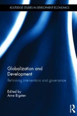 Globalization and Development: Rethinking Interventions and Governance: 102 (Rou