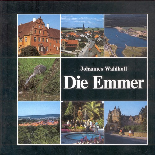 Waldhoff, Die Emmer, Landschaft Geschichte Volkstum, Weser Nebenfluß Lippe, 1986 - 第 1/1 張圖片