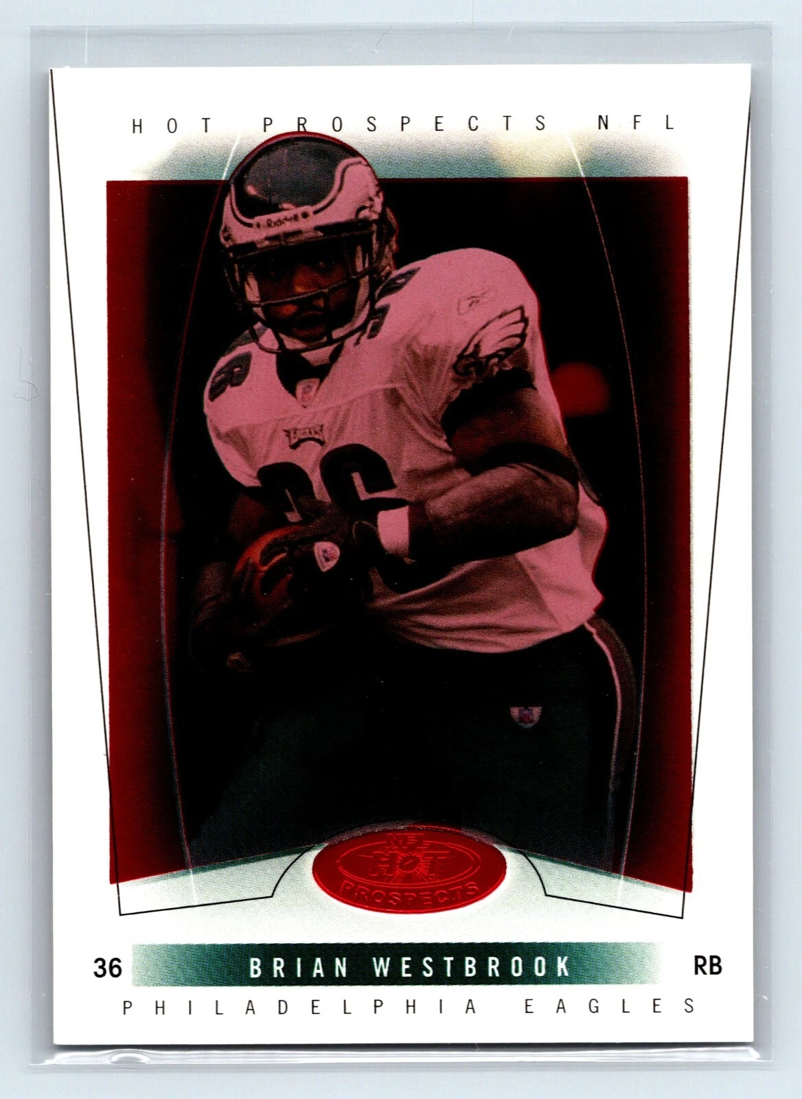 2004 Fleer Hot Prospects Red Hot /50 Brian Westbrook #49 Philadelphia Eagles