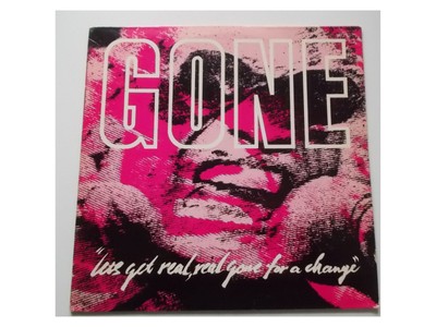 Gone   Let's Get Real, Real Gone For A Change - LP 