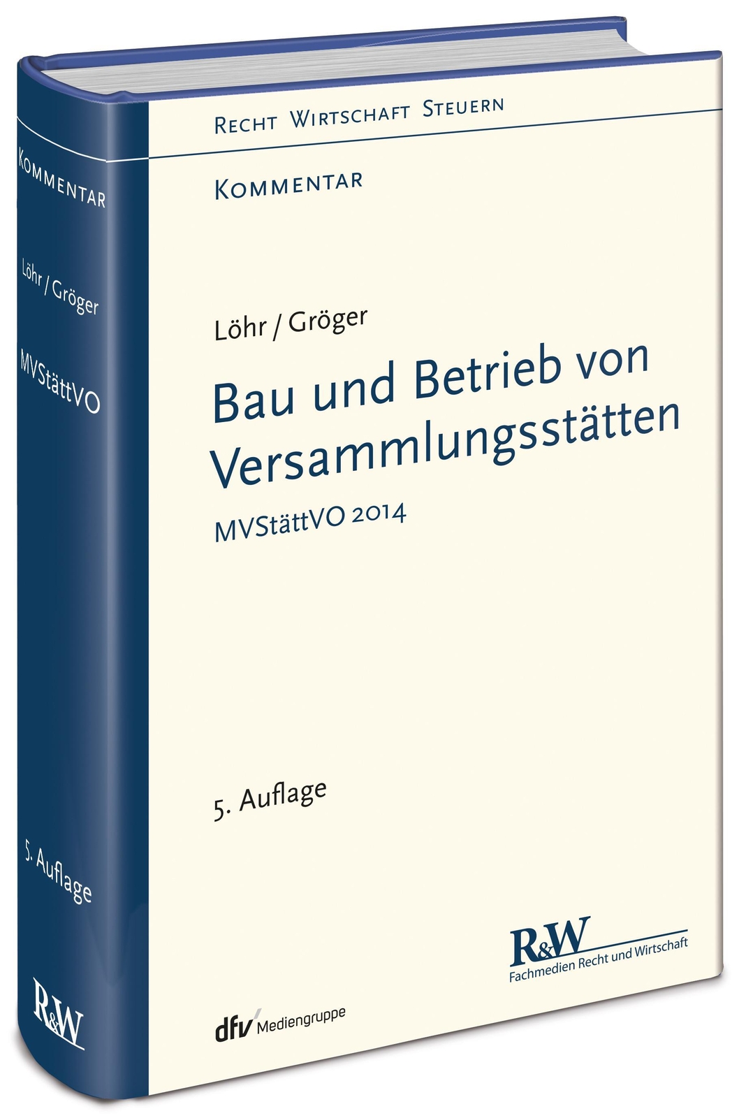 Thumbnail - Bau Und Betrieb Von Versammlungsstätten | Mvstättvo - Kommentar | Löhr