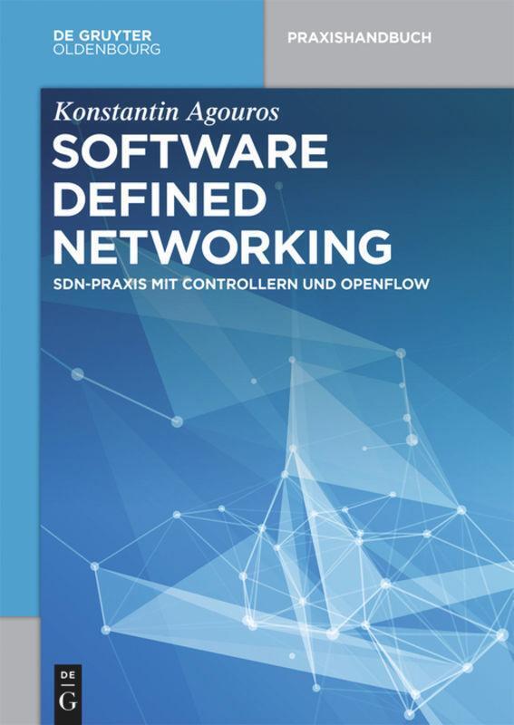 Thumbnail - Software Defined Networking | Konstantin Agouros | Taschenbuch |