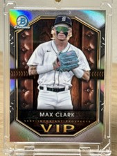 🔥 Top Prospect Max Clark 2025 Bowman Chrome VIP Insert Tigers VIP-10 🔥