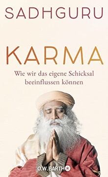 Karma: Wie du dein eigenes Schicksal gestalten kannst  v... | Buch | Zustand gut