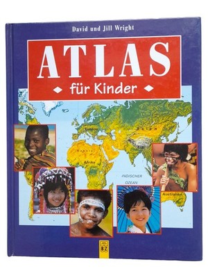 Atlas für Kinder von David & Jill Wright Sachbuch Weltatlas Geografie Hardcover