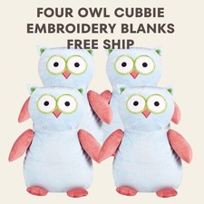 FOUR Hootie Lou Owl Cubbies embroidery blank