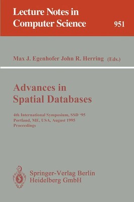 Max J. Egenhofer (u. a.) | Advances in Spatial Databases | Taschenbuch (1995)