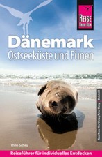Reise Know-How Reiseführer Dänemark - Ostse...