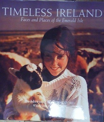 Watson TIMELESS IRLAND: GESICHTER UND ORTE DER SMARAGDINSEL Metro Books 1998