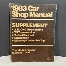 FORD 1983 Car Shop Manual Supplement Turbo Engine Electrical Thunderbird Mustang