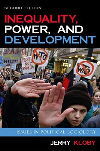 Inequality, Power and Development: Iss..., Kloby, Jerry
