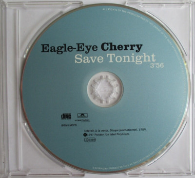EAGLE EYE CHERRY - RARO PROMO FRANCESE SINGOLO CD ''SAVE TONIGHT''