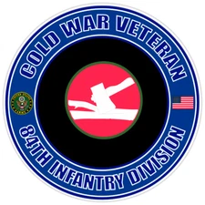 Cold War Veteran 84th Infantry Division Bumper Sticker Military Vinyl Decal 5"