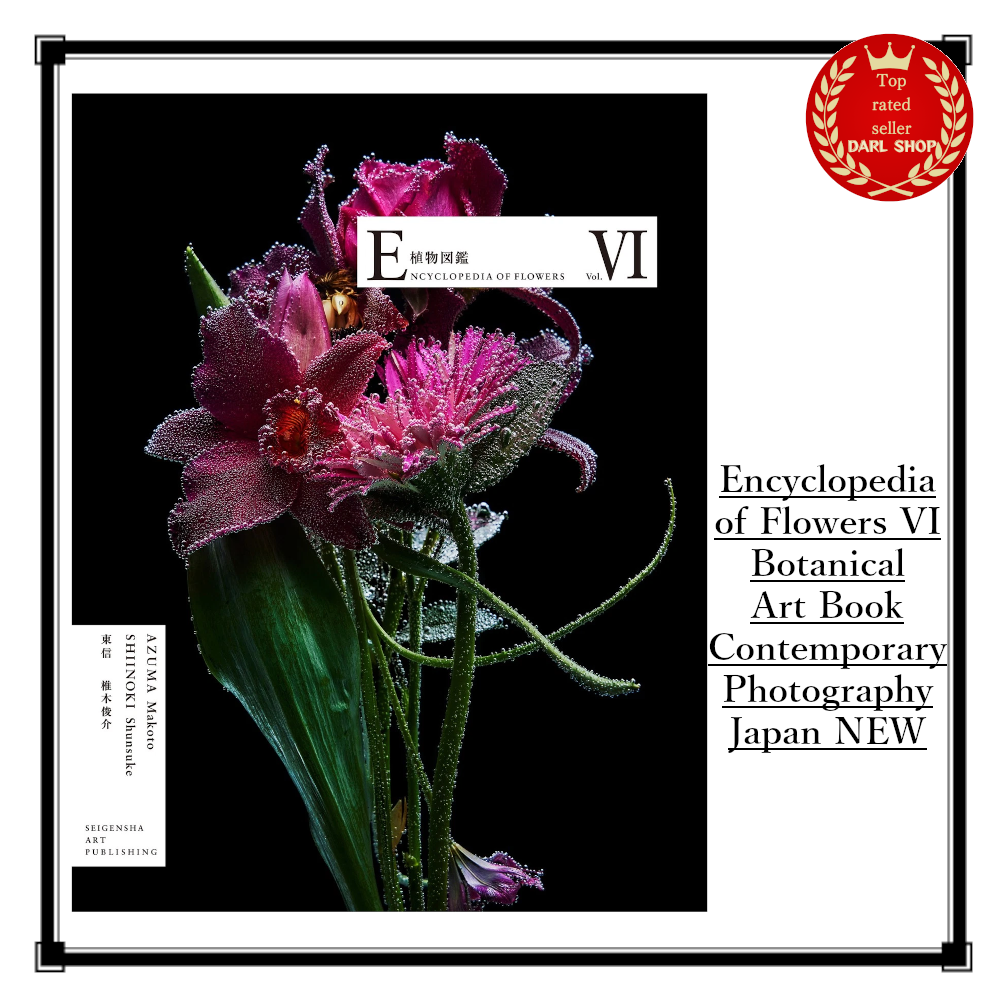Encyclopedia of Flowers VI Botanical Art Book Contemporary Photography Japan NEW