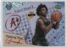 2024-25 Bowman U Best Making the Grade Shimmer Refractor Robert Wright III 5lz