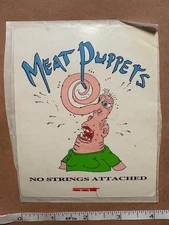 1990 MEAT PUPPETS No Strings Attached Sticker 4"x5" vintage sst mudhoney rock